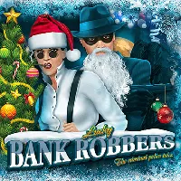 Bank Robbers Slot Game by Rummy Golds